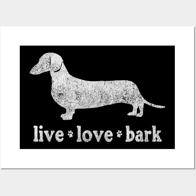 Live Love Bark Dachshund Dog Wall Art by Xamgi